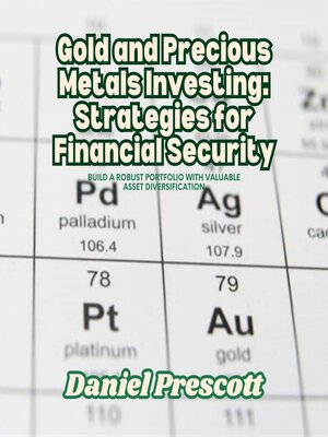 cover image of Gold and Precious Metals Investing